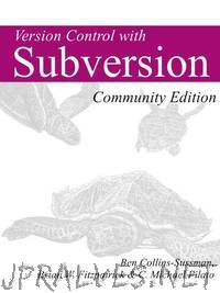 Version Control with Subversion For Subversion 1.7