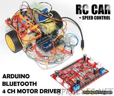 Speed Controlled RC CAR using (4 CH Motor Driver Controller + Arduino + Bluetooth)