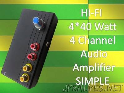 HI-FI 4 Channel Audio Amplifier VERY Simple and CHEAP!!!!