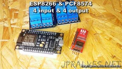 How to Use ESP8266 With PCF8574 - 4 Input and 4 Output