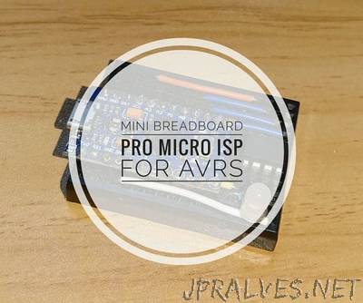 Mini Breadboard Pro Micro ISP for DIP8 ATTiny Series (and Other AVRs)
