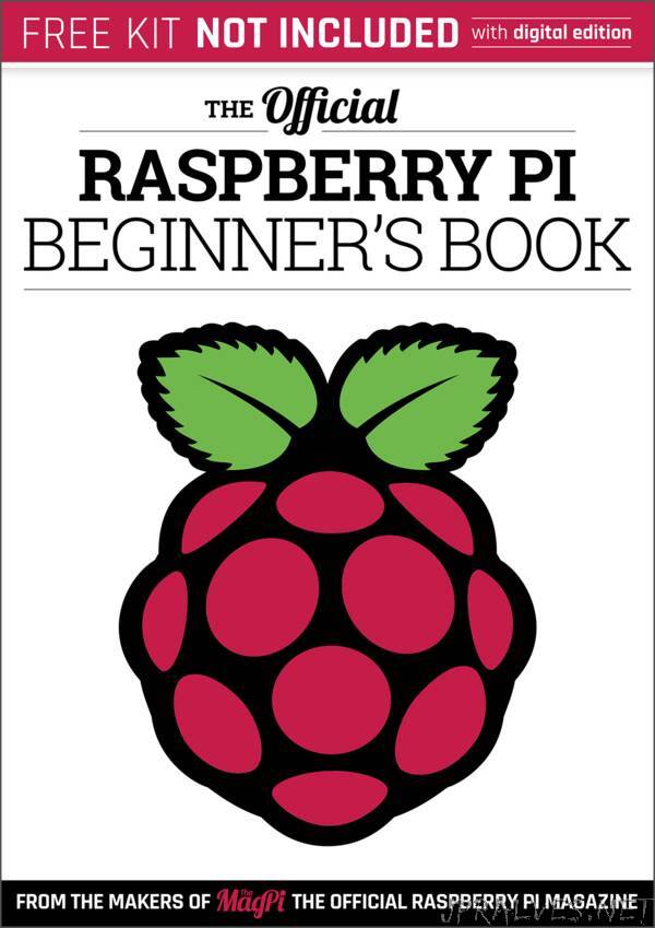 The Official Raspberry Pi Beginner's Book