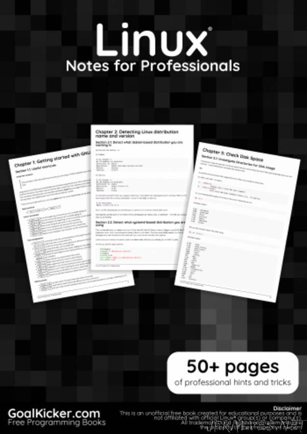 Linux Notes for Professionals book
