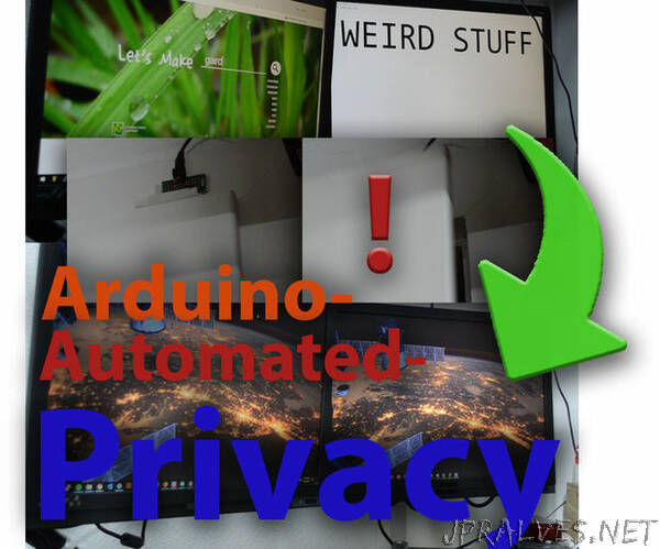 Pc-Privacy - Arduino Automated Privacy for Your Computer