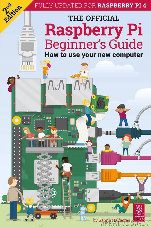The Official Raspberry Pi Beginner’s Guide 2nd Edition