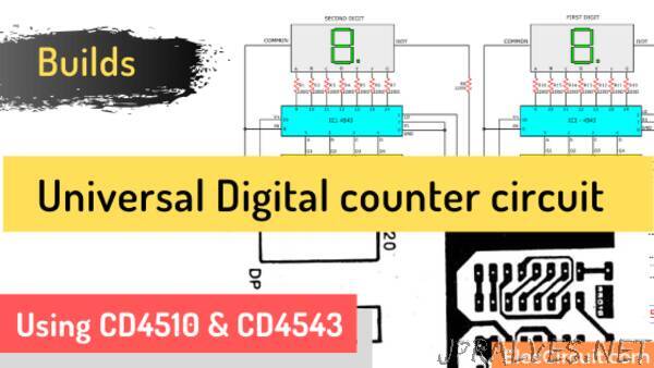 Universal Digital counter circuit using CD4510 & CD4543