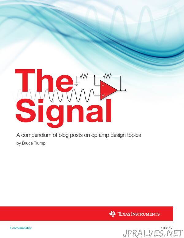 The Signal - A compendium of blog posts on op amp design topics