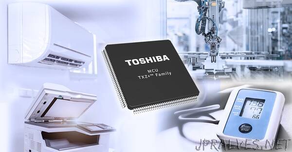 Toshiba Introduces 5 new groups of TXZ+™ Family Advanced Class Microcontrollers that Realize Low Power Consumption, Support System Cost Reduction and Motor Control