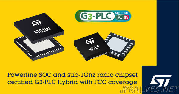 STMicroelectronics Expands Connectivity for Smart-Metering Applications with FCC Certification of G3-PLC Hybrid Chipset