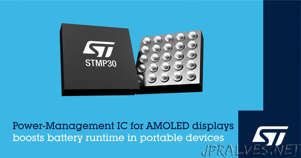 STMicroelectronics’ AMOLED power-management IC boosts viewing experience and battery runtime in portable devices