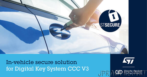 STMicroelectronics reveals a ready-to-use In-Vehicle system-on-chip solution for Secure Car Access CCC Release 3 compliant