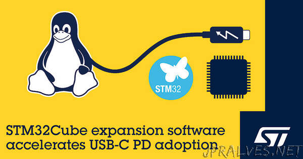 STMicroelectronics’ STM32 USB PD microcontrollers now support UCSI specification to accelerate Type-C Power Delivery adoption