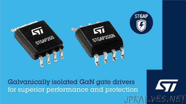 STMicroelectronics’ GaN driver integrates galvanic isolation for superior safety and reliability
