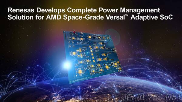 Renesas Develops Complete Power Management Solution for AMD Space-Grade Versal Adaptive SoC