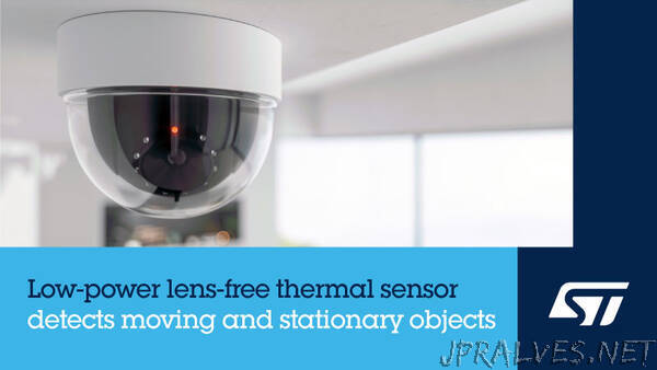 STMicroelectronics reveals innovative infrared (IR) sensor for presence and motion detection in building automation