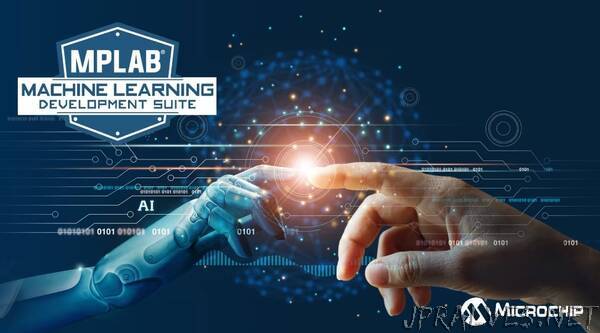 Microchip Launches MPLAB® Machine Learning Development Suite to More Easily Incorporate ML into MCUs and MPUs