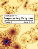 Introduction to Programming Using Java, Seventh Edition