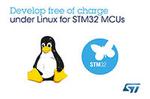 STMicroelectronics Attracts Linux Users to Free Embedded Development on STM32 Microcontrollers