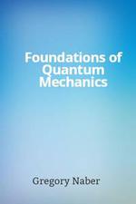 FOUNDATIONS OF QUANTUM MECHANICS NORSEN visual data 5