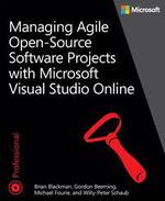 Managing Agile Open-Source Software Projects with Microsoft Visual Studio Online