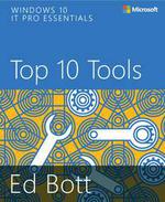Windows 10 IT Pro Essentials: Top 10 Tools