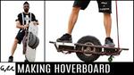 Making a hoverboard from Junk