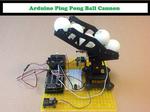 Arduino Ping Pong Ball Cannon