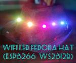 WiFi Led Fedora Hat (ESP8266 + WS2812b)