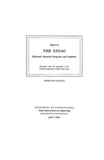 THE ENIAC (Electronic Numerical Integrator and Computer) - Operating Manual