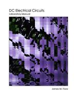 DC Electrical Circuits: Laboratory Manual
