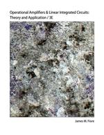 Operational Amplifiers & Linear Integrated Circuits: Theory and Application - Laboratory Manual/3E