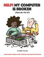 Help! My Computer is Broken