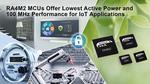 Renesas Expands Low-Power Industrial and IoT Applications Reach With New RA4M2 MCU Group in Arm Cortex-Based MCU Family