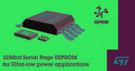 STMicroelectronics delivers breakthrough in non-volatile memory with industry’s first Serial Page EEPROM
