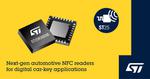 Next-generation NFC chip from STMicroelectronics eases certification of digital car-key systems